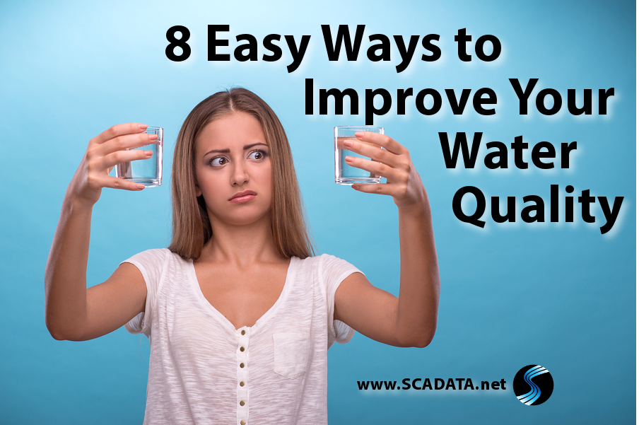8 Easy Ways to Improve Your Water Quality